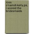 Ross O'Carroll-Kelly,Ps, I Scored The Bridesmaids