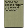 Sacred and Profane History of the World Connected door Samuel Shuckford