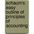 Schaum's Easy Outline Of Principles Of Accounting