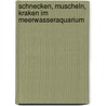 Schnecken, Muscheln, Kraken im Meerwasseraquarium by Joachim Frisch