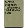 Scottish Secondary Mathematics Red 4 Student Book door Carole Ford