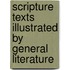Scripture Texts Illustrated by General Literature