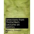 Selections From Treitschke's Lectures On Politics