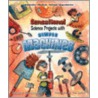 Sensational Science Projects with Simple Machines by Robert Gardner