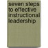 Seven Steps To Effective Instructional Leadership