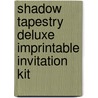 Shadow Tapestry Deluxe Imprintable Invitation Kit door Onbekend