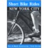 Short Bike Rides in and Around New York City, 3rd