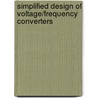 Simplified Design of Voltage/Frequency Converters door John Lenk