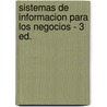 Sistemas de Informacion Para Los Negocios - 3 Ed. door Enrique Asin