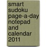 Smart Sudoku Page-A-Day Notepad And Calendar 2011 by Nikoli Publishing