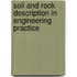 Soil And Rock Description In Engineering Practice