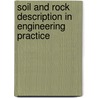 Soil And Rock Description In Engineering Practice door David Norbury