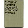 Ssadm For Handling Geographic Information Systems door Telecommunications Agency