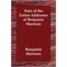 State Of The Union Addresses Of Benjamin Harrison door Benjamin Harrison