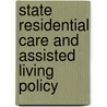 State Residential Care and Assisted Living Policy door United States