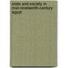 State and Society in Mid-Nineteenth-Century Egypt by Ehud R. Toledano