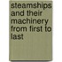 Steamships And Their Machinery From First To Last