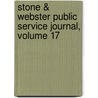 Stone & Webster Public Service Journal, Volume 17 by Unknown