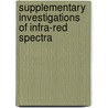 Supplementary Investigations Of Infra-Red Spectra by Unknown