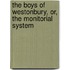 The Boys Of Westonbury, Or, The Monitorial System