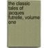 The Classic Tales of Jacques Futrelle, Volume One