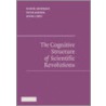 The Cognitive Structure of Scientific Revolutions door Peter Barker
