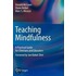 The Complete Guide To Mindfulness-Based Therapies