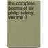 The Complete Poems Of Sir Philip Sidney, Volume 2