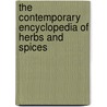 The Contemporary Encyclopedia Of Herbs And Spices door Tony Hill