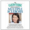 The Everything Health Guide to Multiple Sclerosis door Margot Russell