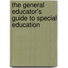 The General Educator's Guide to Special Education door Jody L. Maanum