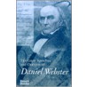 The Great Speeches And Orations Of Daniel Webster door Edwin Percy Whipple