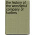 The History Of The Worshipful Company Of Fuellers