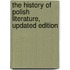 The History of Polish Literature, Updated Edition