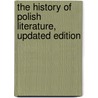 The History of Polish Literature, Updated Edition by Czeslaw Milosz