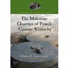 The Millstone Quarries of Powell County, Kentucky door Donna Neary