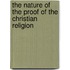The Nature of the Proof of the Christian Religion