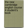 The New Cambridge English Course 4 Student's Book door Michael Swan