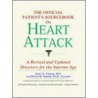 The Official Patient's Sourcebook On Heart Attack door Icon Health Publications