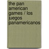 The Pan American Games / Los Juegos Panamericanos door Steven Olderr