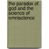 The Paradox of God and the Science of Omniscience