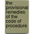 The Provisional Remedies Of The Code Of Procedure