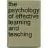 The Psychology Of Effective Learning And Teaching