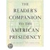 The Reader's Companion to the American Presidency