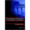 The Roman Festivals Of The Period Of The Republic door William Warde Fowler