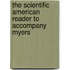 The Scientific American Reader to Accompany Myers