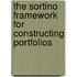 The Sortino Framework For Constructing Portfolios