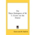 The Three Dialogues of M. T. Cicero on the Orator