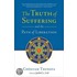 The Truth Of Suffering And The Path Of Liberation