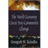 The World Economy And Great Post-Communist Change